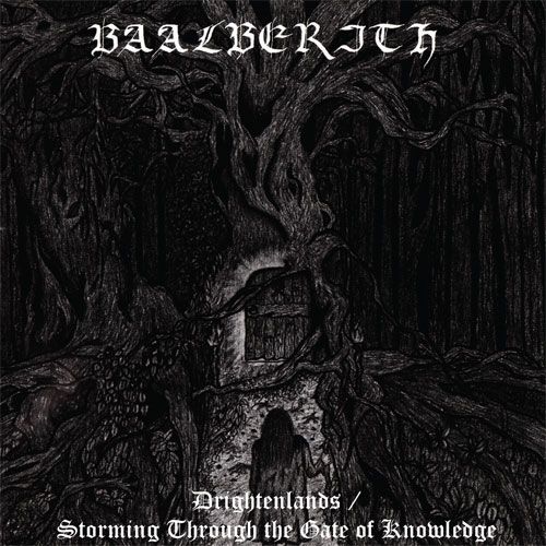 Baalberith Drightenlands Storming Through the Gate of Knowledge compilation image
