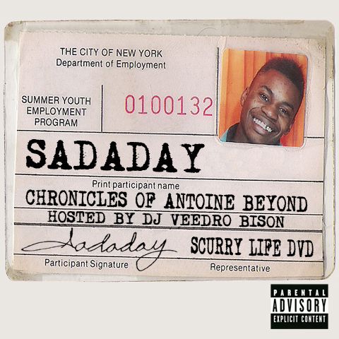 SADADAY - Chronicles Of Antoine Beyond