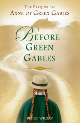 Before Green Gables