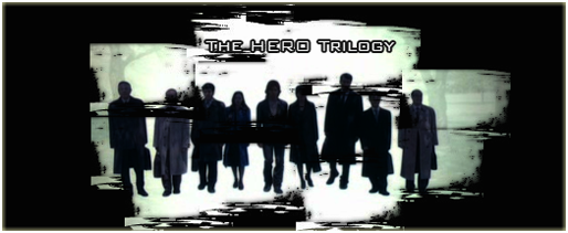 ◄◄ The HERO Trilogy►►,