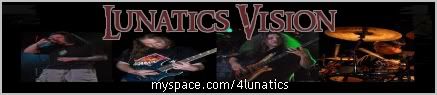Lunatics Vision