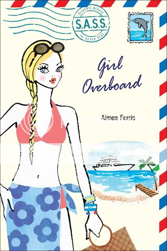 Girl Overboard by Aimee Ferris
